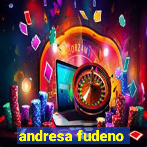 andresa fudeno